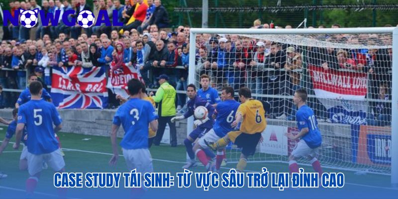 Những CLB từng rơi xuống hạng rồi trở lại đỉnh cao qua case study