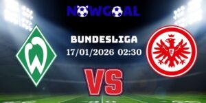 Nhận Định Kèo Nhà Cái – Bremen Vs E.Frankfurt 17/01/2026
