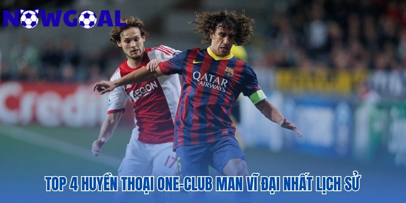 Tôn vinh cầu thủ trung thành hiếm hoi trong bóng đá hiện đại